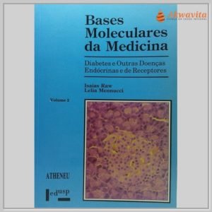 Bases Moleculares da Medicina Diabetes e Endócrinas