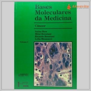 Bases Moleculares da Medicina Sobre o Câncer