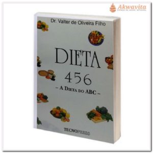 Dieta 456 A dieta do ABC Saúde na Alimentação