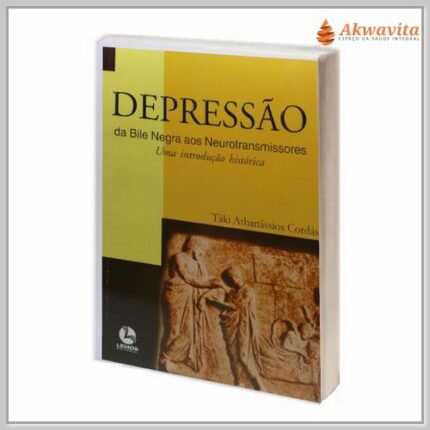 Depressão da Bile Negra aos Neurotransmissores