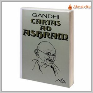 Cartas ao Ashram por Gandhi Regras Morais Fundamentais