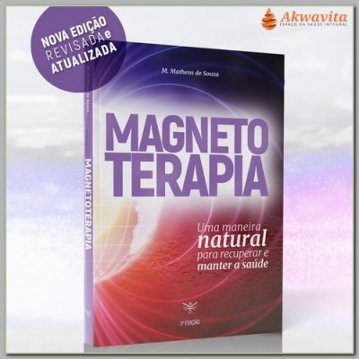 Magnetoterapia na Manutenção da Saúde Matheus - Ibraqui