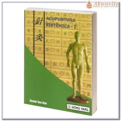 Acupuntura Sistêmica Yin-Yang 5 Elementos Protocolos