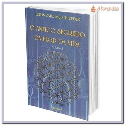 Antigo Segredo da Flor da Vida vol 2 Melchizedek