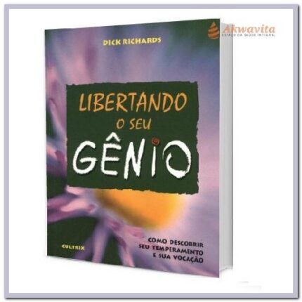 Libertando o seu Gênio seu Temperamento e Vocação