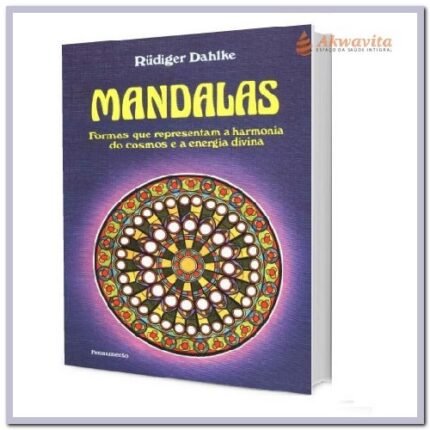 Mandalas Formas que Representam a Harmonia