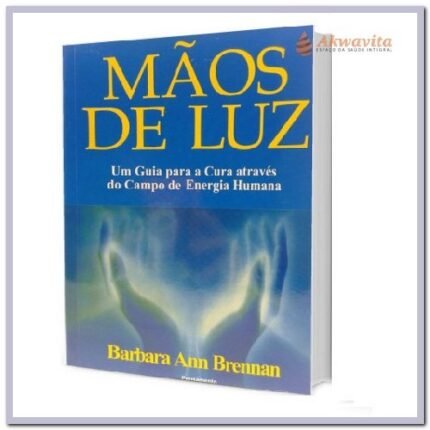 Mãos de Luz Cura pelo Campo da Energia Humana