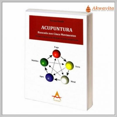 Acupuntura nos Cinco Movimentos Shohaku Honma- Andreoli
