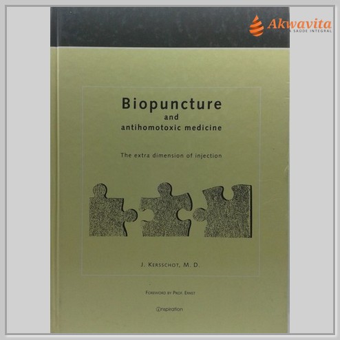 Biopuncture and Antihmotoxic Medicine JKersschot MD