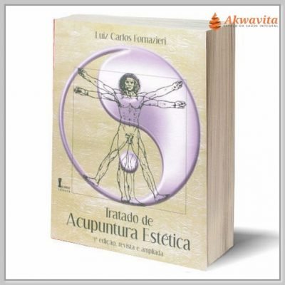 Tratado de Acupuntura Estética Ed Revista e Ampliada