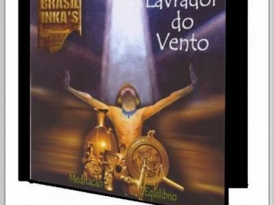 CD Lavrador do Vento Flautas Incas Panflute Brasil Inkas