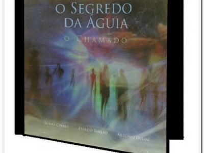 CD Segredo da Águia O Chamado Texto Evaldo Ribeiro