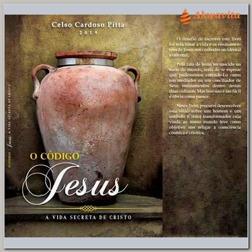JESUS o código A Vida Secreta de Cristo Celso Pitta