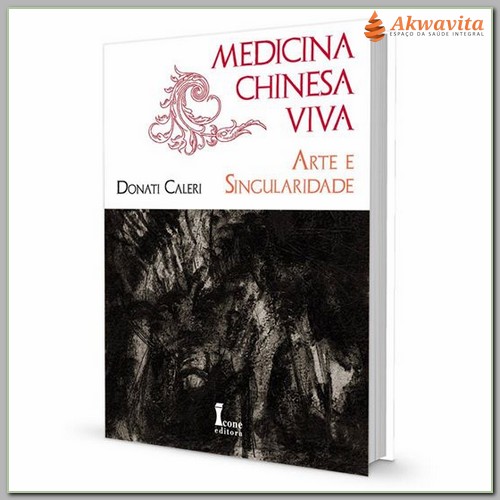 Medicina Chinesa Viva Arte e Singularidade Filosofia