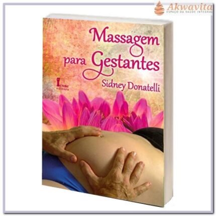 Massagem Para Gestantes Preparação Para o Parto MTC