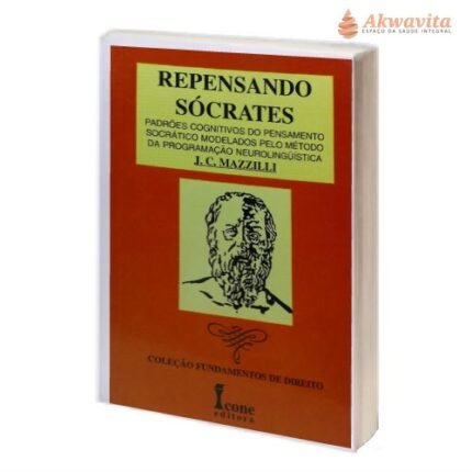 Repensando Sócrates Programação Neurolinguistica