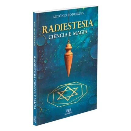 Radiestesia Ciência e Magia além do Esoterismo